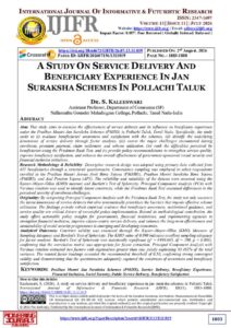 Cover of A Study on Service Delivery and Beneficiary Experience in Jan Suraksha Schemes in Pollachi Taluk