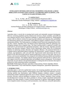 Cover of Intelligent Optimization of Multicropping Strategies Across Irrigation Systems using Genetic Algorithm, Deep Learning, and Particle Swarm Optimization